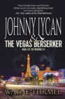 Image for Johnny Lycan &amp; the Vegas Berserker