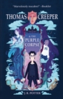 Image for Thomas Creeper and the Purple Corpse