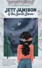 Image for Jett Jamison and the Secret Storm