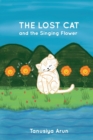 Image for The Lost Cat and the Singing Flower