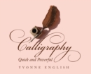 Image for Calligraphy Quick and Powerful
