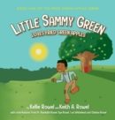 Image for Little Sammy Green Loves Fried Green Apples