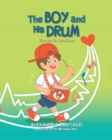 Image for The Boy and His Drum : The Not So Good Day