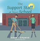 Image for The Support Staff at Your School