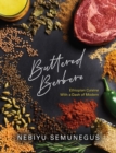 Image for Buttered Berbere : Ethiopian Cuisine with a Dash of Modern Flair