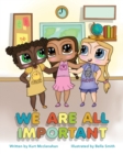 Image for We Are All Important
