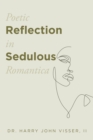 Image for Poetic Reflection in Sedulous Romantica