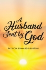 Image for Husband Sent by God