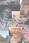 Image for Through the Eyes of Two Sisters