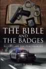 Image for Bible and the Badges: Blessed Are the Peacemakers