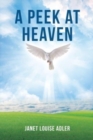 Image for A Peek at Heaven