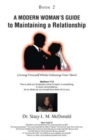 Image for A Modern Woman&#39;s Guide to Maintaining a Relationship