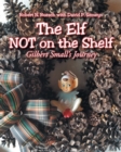 Image for The Elf NOT on the Shelf
