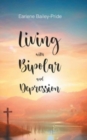 Image for Living with Bipolar and Depression