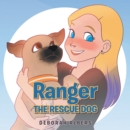 Image for Ranger the Rescue Dog