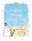 Image for A White Christmas in South Texas