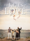 Image for The Kites of Love