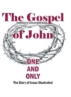 Image for The Gospel of John : First Issue of a Seven-Book Series