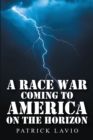 Image for Race War Coming to America on the Horizon