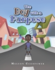 Image for Boy with a Purpose