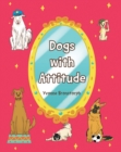 Image for Dogs With Attitude