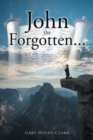 Image for John the Forgotten...