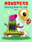 Image for Monsters Coloring Book for Kids : Activity Coloring Book for Hours of Coloring Fun, Cute and Fun Monsters Coloring Book, Toddler Ages 4+