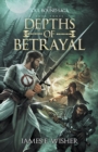 Image for Depths of Betrayal