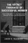 Image for The Secret Thoughts of Successful Women