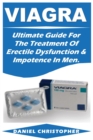 Image for Viagra : Ultimate Guide For The Treatment Of Erectile Dysfunction &amp; Impotence In Men.