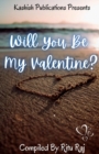 Image for Will You Be My Valentine?