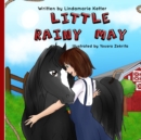 Image for Little Rainy May By Lindamarie Ketter