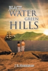 Image for Black Water Green Hills