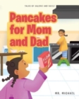 Image for Pancakes for Mom and Dad