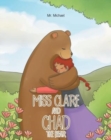 Image for Miss Clare and Chad the Bear
