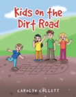 Image for Kids on the Dirt Road