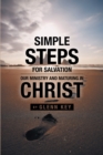 Image for Simple Steps for Salvation: Our Ministry and Maturing in Christ