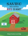 Image for Saving the Little Red Barn