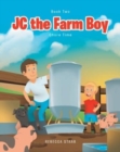 Image for JC the Farm Boy : Chore Time: Book Two