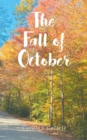 Image for THE FALL OF OCTOBER