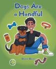 Image for Dogs Are a Handful
