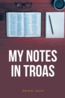 Image for My Notes in Troas