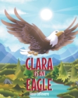 Image for Clara Is an Eagle