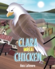 Image for Clara WAS a Chicken