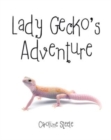 Image for Lady Gecko&#39;s Adventure