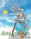 Image for A Mouse without A House : The Story of Munchee the Mouse