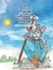 Image for A Mouse without A House