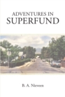 Image for Adventures in Superfund