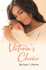 Image for Victoria&#39;s Choice