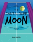 Image for Cantaloupe Moon